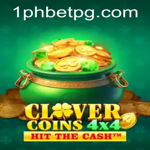 Discover the Exciting World of CloverCoins4x4: A New Game of Chance and Strategy with 1PHBET