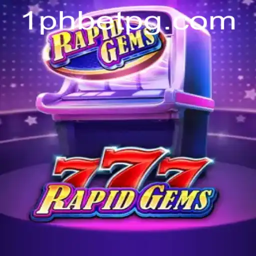 Exploring RapidGems777: A Deep Dive into the Game's Mechanics and Excitement