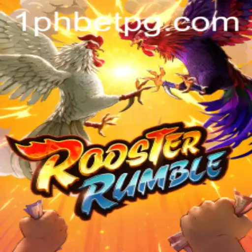Exploring the Thrilling World of RoosterRumble with 1PHBET